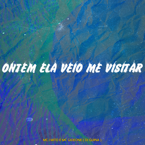 Ontem Ela Veio Me Visitar (Explicit)