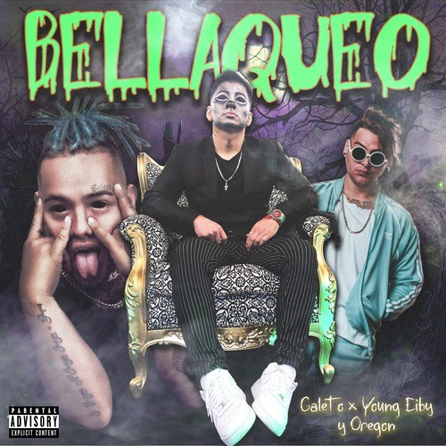 Bellaqueo (Explicit)