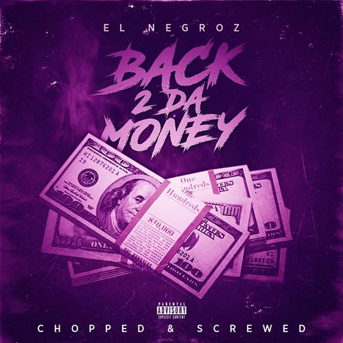 Back 2 Da Money (Chopped & Screwed) (Explicit)