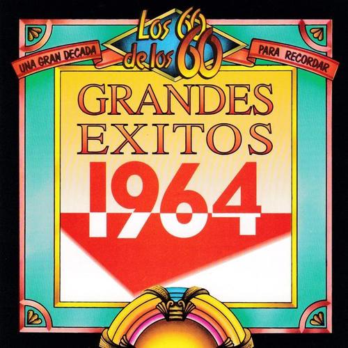 Grandes Éxitos Del Año 1964