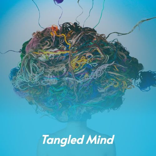 Tangled Mind