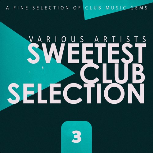 Sweetest Club Selection, Vol. 3