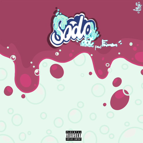 Soda (Explicit)