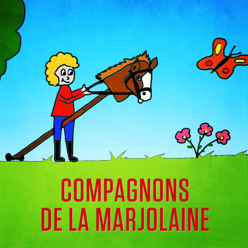 Compagnons de la Marjolaine - Single