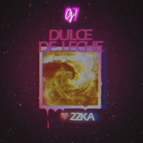 Dulce de Leche (Explicit)