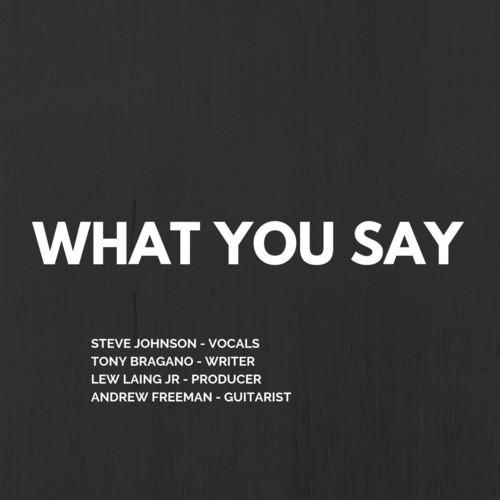 What You Say (feat. Andrew Freeman)