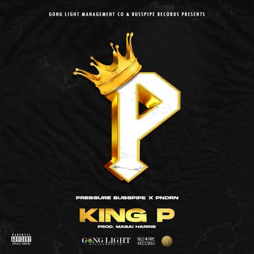 King P (feat. PNDRN) [Explicit]