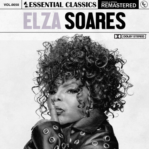 Essential Classics, Vol. 50: Elza Soares (Remastered 2022)