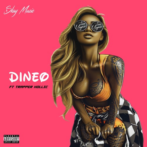 Dineo (Explicit)