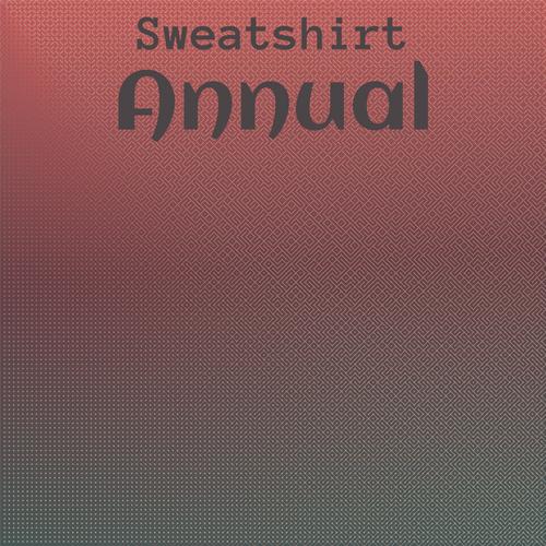 Sweatshirt Annual