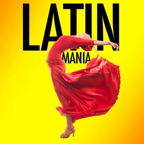 LATIN MANIA