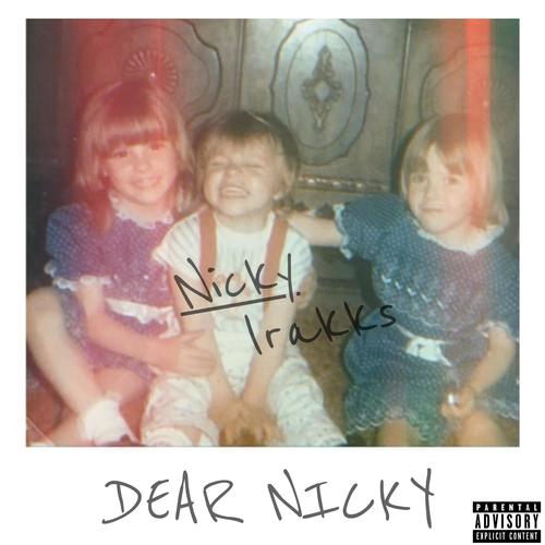 Dear Nicky (Explicit)