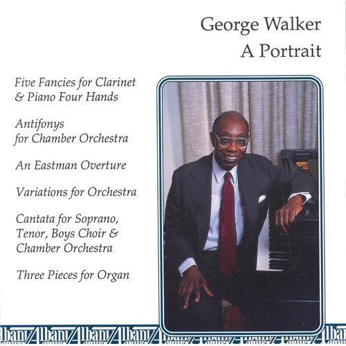 WALKER, G.: 5 Fancies / Antifonys / An Eastman Overture / Variations / Cantata / 3 Pieces (Freeman)