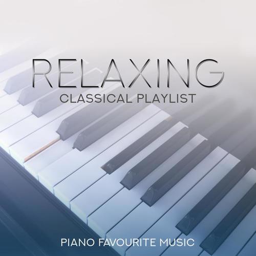 Relaxing Classical Playlist: Piano Favourite Music