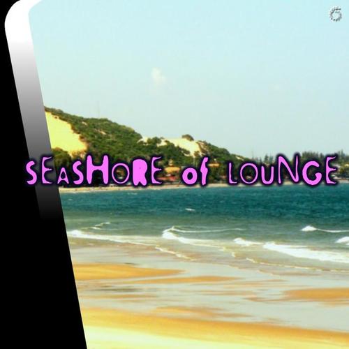 Seashore of Lounge