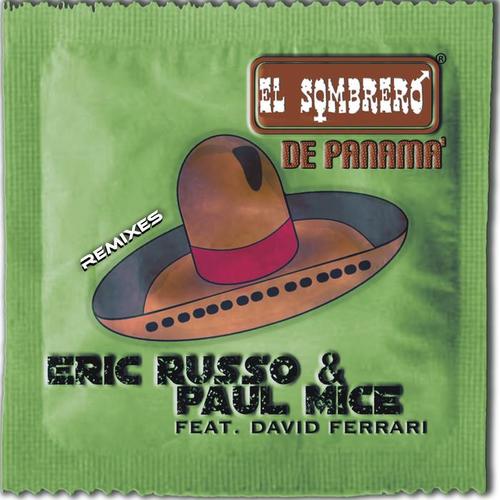 EL SOMBRERO DE PANAMA' (REMIXES)