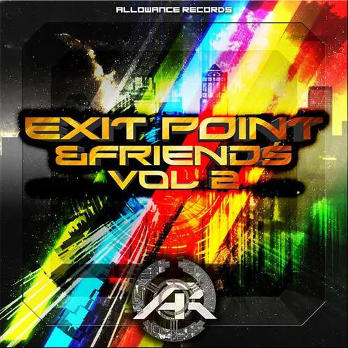 Exit Point & Friends, Vol. 2