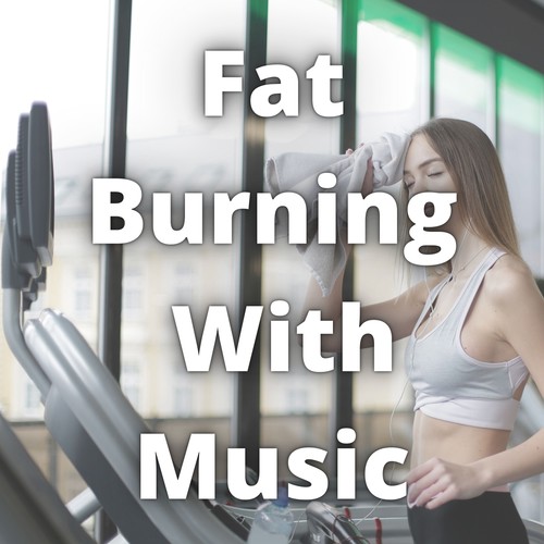 Fat Burning with Music