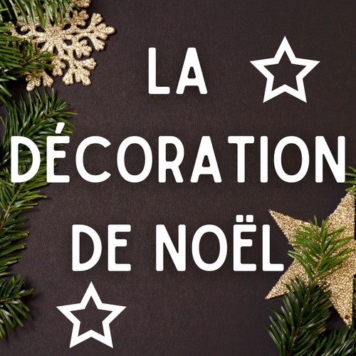 La Décoration De Noël