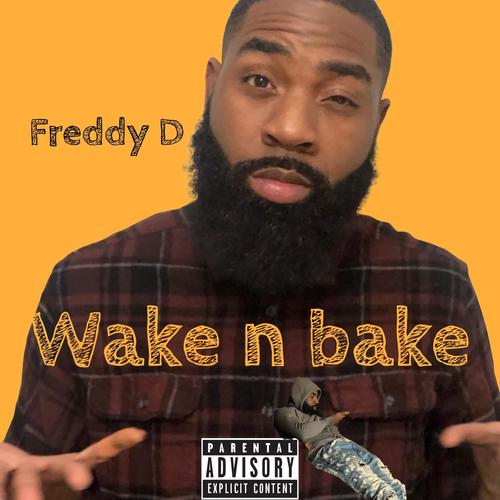 Wake n Bake (Explicit)