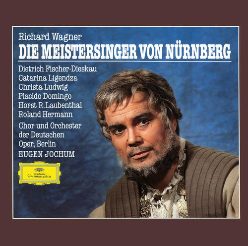 Wagner: Die Meistersinger von Nürnberg