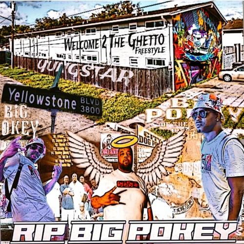 Welcome 2 The Ghetto Freestyle (feat. Yungstar) [RIP Big Pokey] [Explicit]