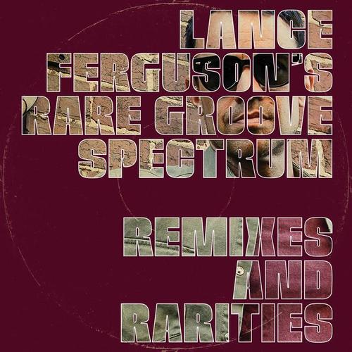 Rare Groove Spectrum - Remixes and Rarities