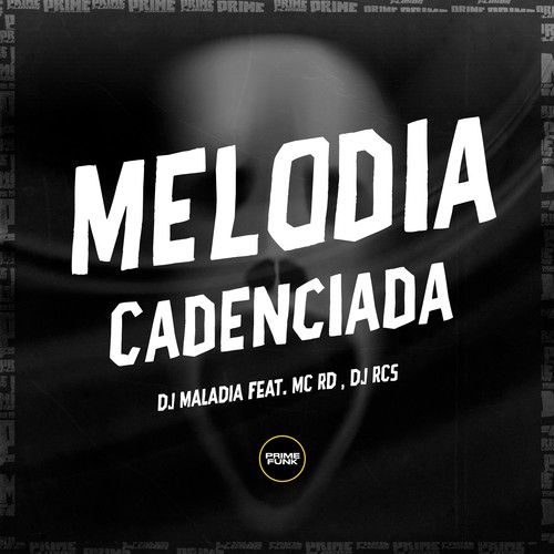 Melodia Cadenciada (Explicit)