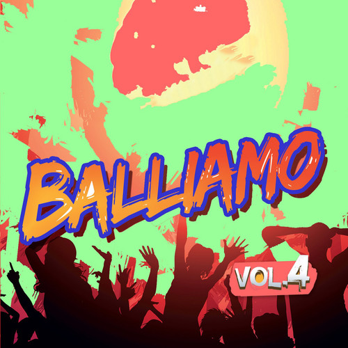 Balliamo vol . 4