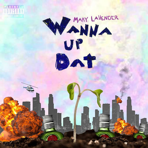 Wanna up Dat (Explicit)