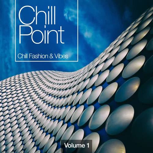 Chill Point, Vol. 1