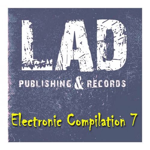 LAD Electronic Compilation 7