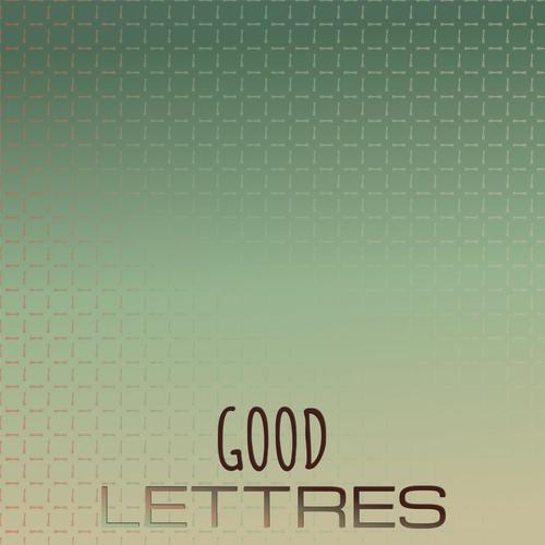 Good Lettres