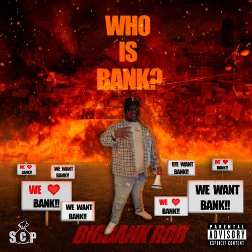 Who Is Bank? (Explicit)