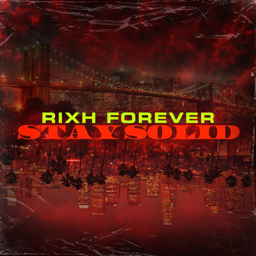 Stay Solid (Explicit)