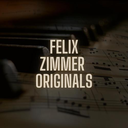 Felix Zimmer Originals