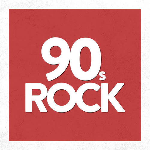 90's Rock (Explicit)