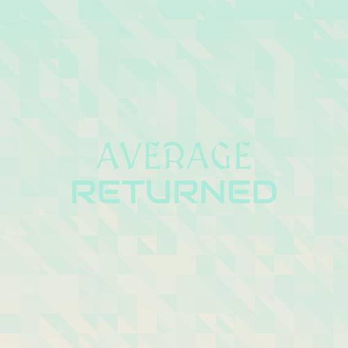 Average Returned