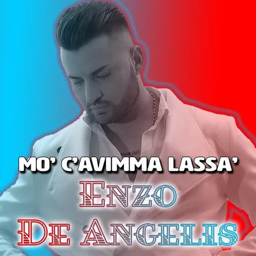 Mo' ci'avimma lassa'