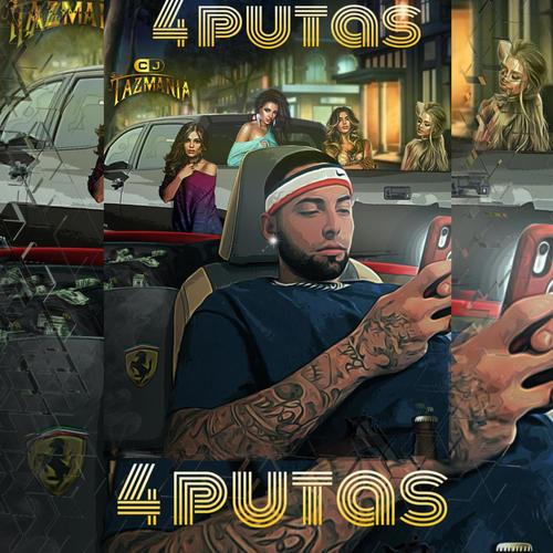 4 putas (Explicit)