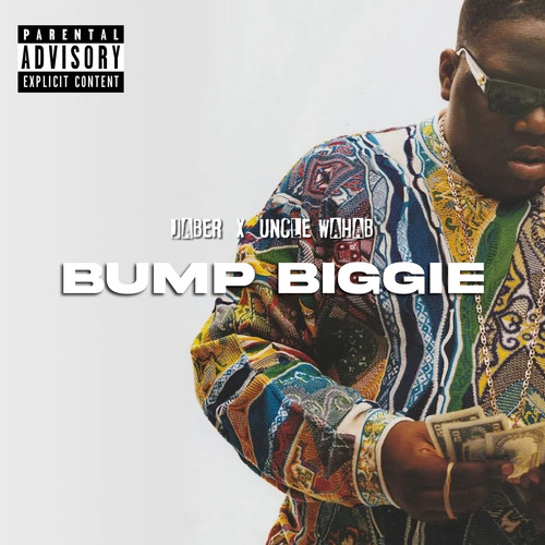 Bump Biggie (Explicit)