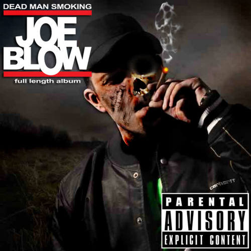Dead Man Smoking (Explicit)