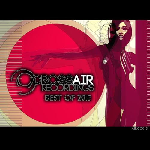 Crossair Recordings Best Of 2013