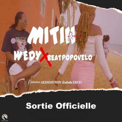 Mitin 2 (feat. Wedy & Beatpopovelo)