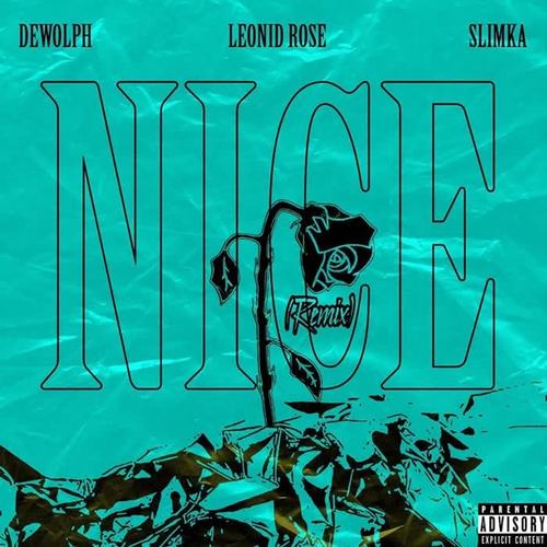 Nice (Remix)