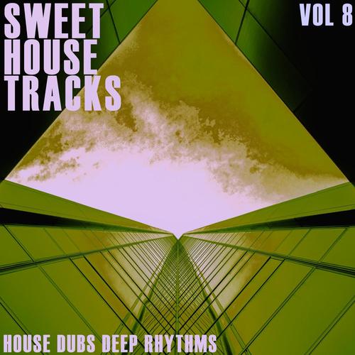 Sweet House Tracks, Vol. 8