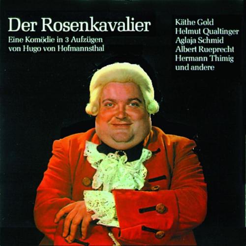 Der Rosenkavalier