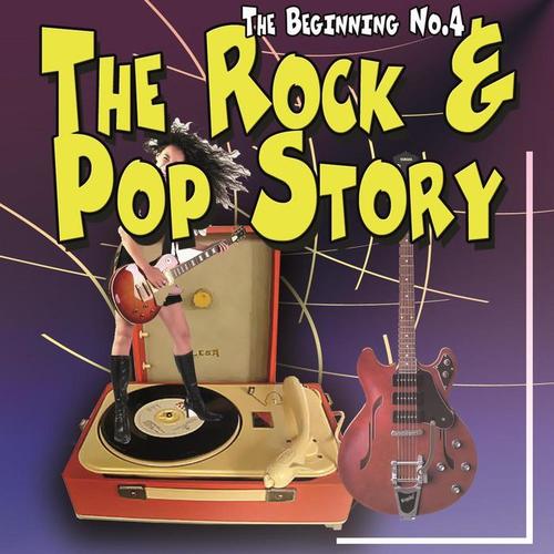 The Rock & Pop Story - The Beginning No.4