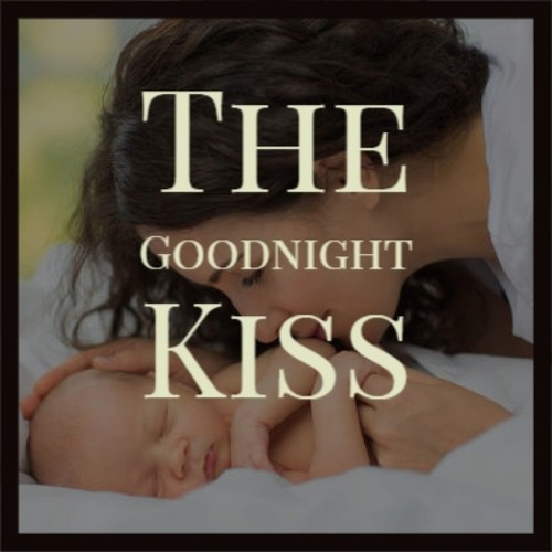 The Goodnight Kiss