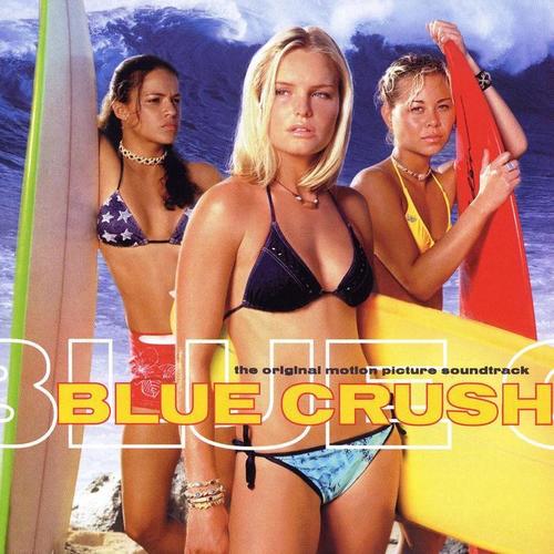 Blue Crush Soundtrack